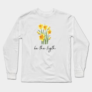 Be the light yellow narcissus in watercolor Long Sleeve T-Shirt